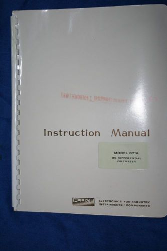 FLUKE 871A DC DIFFERENTIAL VOLTMETER  INSTRUCTION MANUAL WITH SCHEMATICS