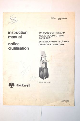 ROCKWELL INSTRUCTION MANUAL 14&#034; WOOD &amp; METAL-WOOD BAND SAW 1979 #RR775 bilingual
