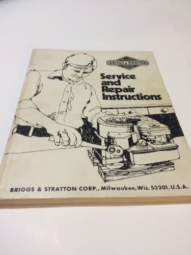 Briggs and Stratton Service and Repair Instructions Part No 270962
