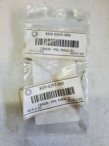Lot of 2 Genuine OEM Canon XD9-0293-000 (XD90293000) Parallel Pin 6275 6555i -GC