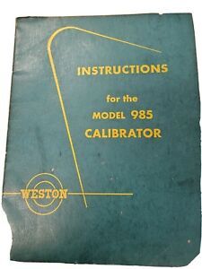 Instructions For the Model 985 Calibrator