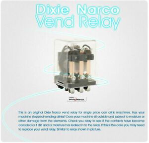 DIXIE NARCO soda machine -vend relay for single price machines