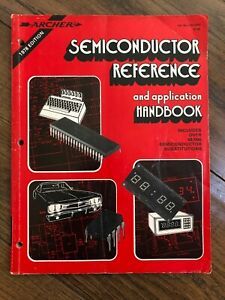 Vintage ARCHER 1978 Semiconductor Reference &amp; Application Handbook Cat #276-4002