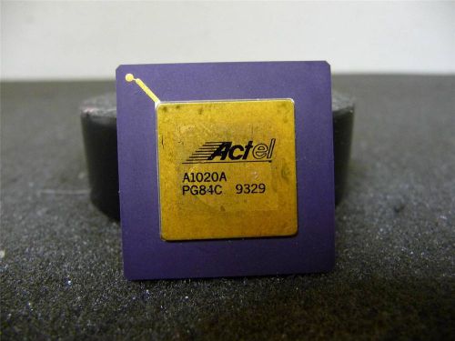 Lot of 2 actel a1020a-pg84c cmos fpga field programmable gate array ic for sale