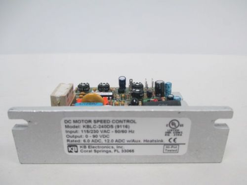 NEW KB ELECTRONICS KBLC-240DS 9116 DC MOTOR DRIVE SPPED CONTROL D228934