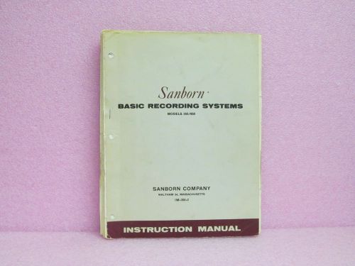 Sanborn/HP Manual 350/850 Basic Recording System Instruction Manual w/Schem.