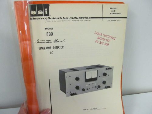 ESI 800 Generator-Detector DC Instruction Manual w/schematics
