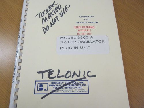 Telonic 3303A Sweep Oscillator Plug In Unit Operation and Service Manual   46271