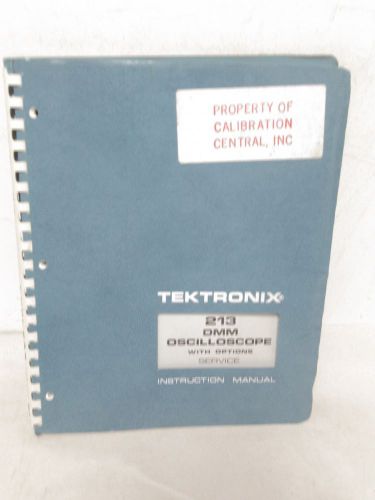 TEKTRONIX 213 DMM OSCILLOSCOPE SERVICE INSTRUCTION MANUAL