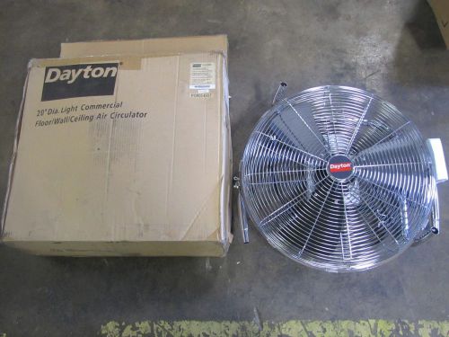 DAYTON 2LY89A 20&#034; DIA LIGHT COMMERCIAL FLOOR/WALL/CEILING AIR CIRCULATOR FAN NIB