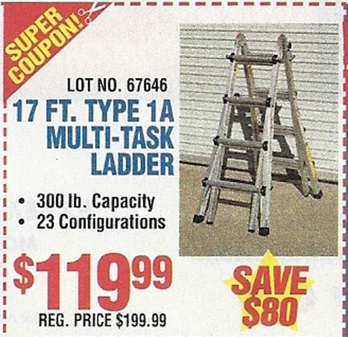 $80.00 SUPER COUPON Harbor Freight  17ft. TYPE 1A Multi-Task Ladder+++