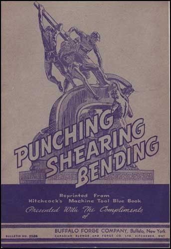Buffalo Forge Punching Shearing &amp; Bending Manual