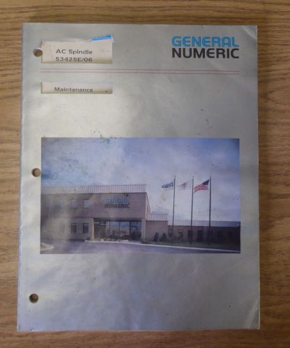 General numeric / fanuc ac spindle drive 53425e/06 maintenance manual for sale