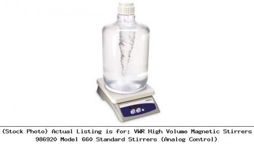 VWR High Volume Magnetic Stirrers 986920 Model 660 Standard Stirrers (Analog