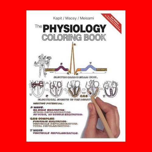 ?the physiology coloring book:medical,osteopathy learn anatomy,illustrated study for sale