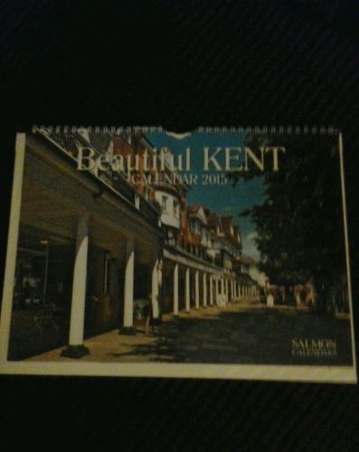 2015 Beautiful Kent Calendar