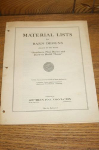 Vintage Materials Lists of Barn Designs Southern Pine