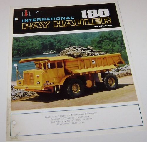 International 180 Pay Hauler Dealer Equipment Brochure 45ton cap