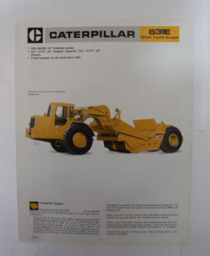Caterpillar 631E  Scraper Sales Brochure Dated 1985