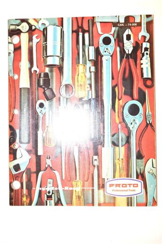 1974 PROTO CANADIAN TOOL CATALOG 74-508 #RR147 socket wrench plier hammer pulley