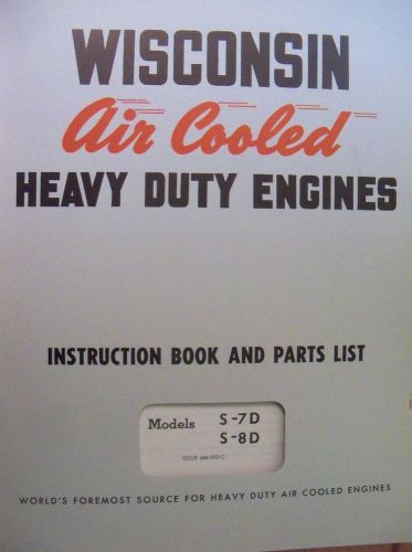Wisconsin Air Cooled Heavy Duty Engine Instruction Book S-7D S-8D MM-300-C