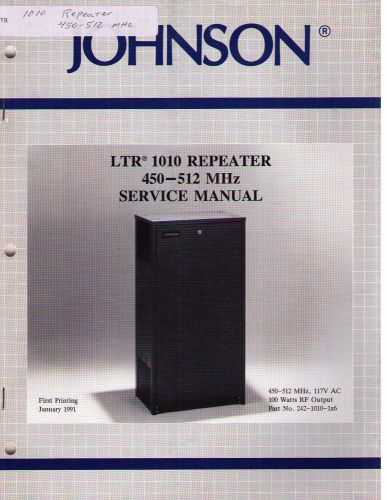 Johnson Service Manual LTR 1010 REPEATER 450-512 MHz