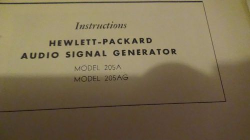 HP 205A AND 205AG AUDIO SIGNAL GENERATOR INSTRUCTION PAGES FROM 1950