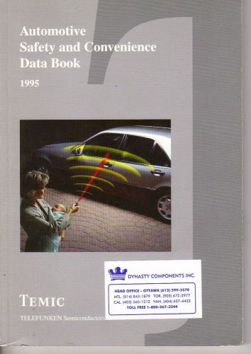 Automotive Safety &amp; Convenience Data Book - 1995 TEMIC Telefunken