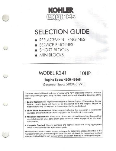 KOHLER K241  REPLACEMENT ENG. SELECTION  GUIDE