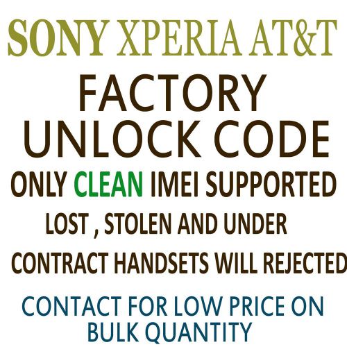AT&amp;T USA UNLOCK CODE FOR SONY XPERIA Z , LT26  LT28  LT30 PLAY ONLY AT&amp;T CLEAN