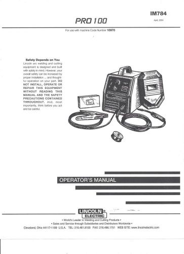 Lincoln Electric (PRO 100 ) Welder Operators  Manual) Bound Copy