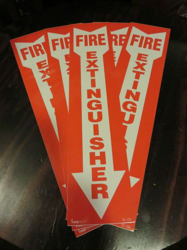 (LOT OF 5)  SELF-ADHESIVE 4&#034; X 18&#039; VINYL &#034;FIRE EXTINGUISHER ARROW&#034; SIGN&#039;S...NEW