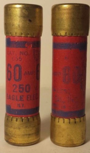 Eagle NON-60 buss fuses 60 Amp 250 Volt