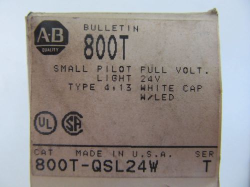 Allen Bradley 800T-QSL24W Small Pilot Light 24V White NEW!! in Box Free Shipping