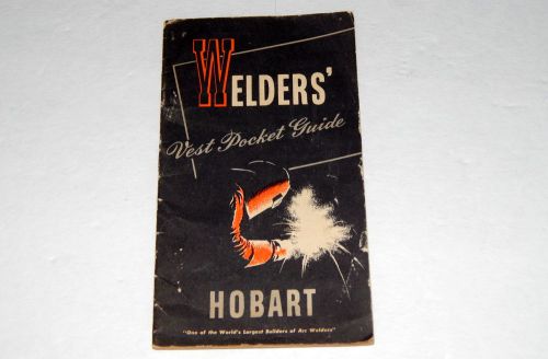 Vintage 1950&#039;s Welder&#039;s Vest Pocket Guide - Hobart Brothers RARE Great Graphics!