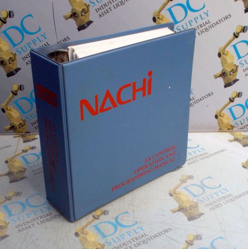 NACHI AX CONTROL OPERATION AND PROGRAMMING MANUAL 5TH EDITION