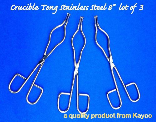 New improved stainless steel crucible tong 8&#034; lot of 3 - non magnetic tong kayco for sale