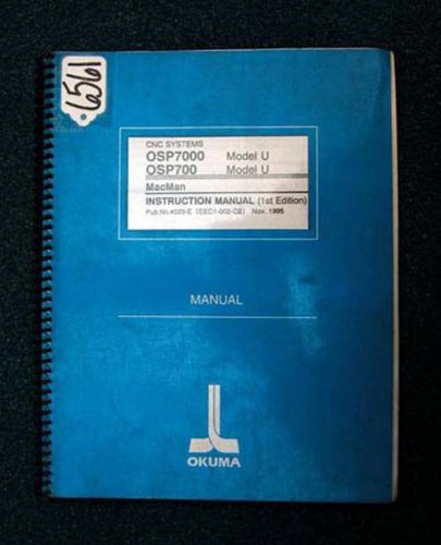 Okuma Instruction Manual for CNC Systems: 4023-E (EEC1-002-02) Inv 6561