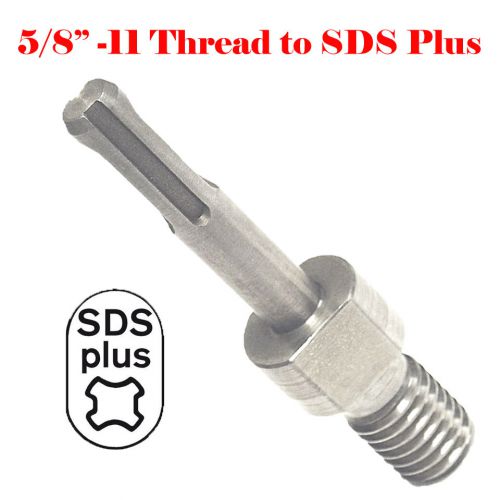 Core Bit Adapter 5/8&#034; 11  UNC Thread Male to SDS PLUS Power Hammer Drill Diamond