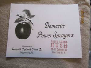 Reprint Domestic Gas Engine &amp; Pump Co. Power Sprayer Catalog