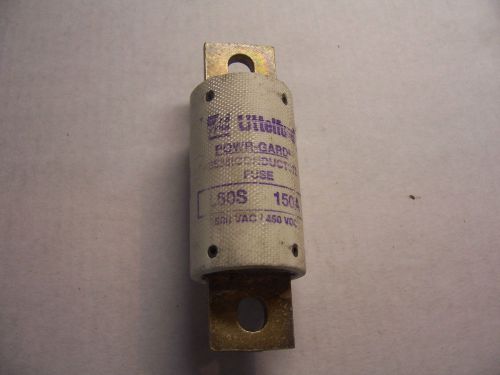 1  Littelfuse Powr-Gard Semiconductor Fuse CAT# L50S 150A   NEW