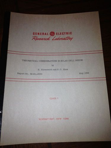 VINTAGE GE RESEARCH REPORT THEORETICAL CONSIDERATIONS IN SOLAR CELL DESIGN 1959