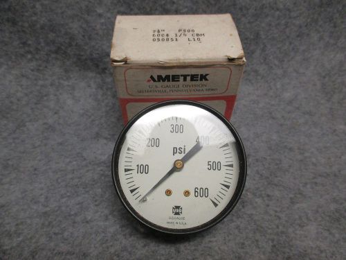 Ametek U.S. Gauge 2 1/2&#034; P500 Pressure Gauge 600# PSI 1/4&#034; CBM NEW IN BOX