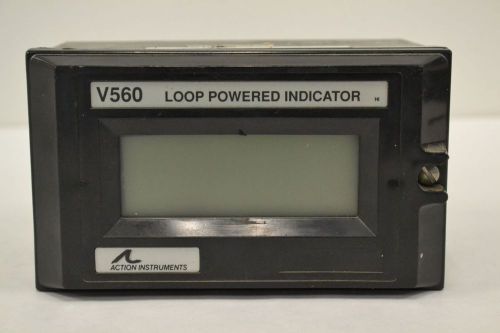 ACTION INSTRUMENTS V560 LOOP POWERED INDICATOR LCD DISPLAY METER B308007