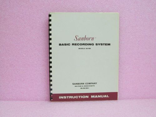 Sanborn/HP Manual 350/850 Basic Recording System Instruction Manual. No Schem.