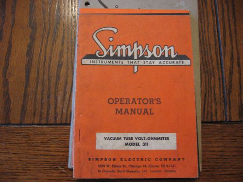 Vintage Simpson Factory Operators Manual Vacuum Tube Volt Ohmmeter 311
