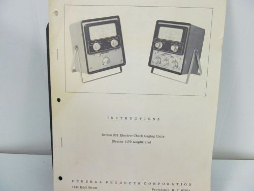 Federal Products Series 232 Electro-Check Gaging Units Manual