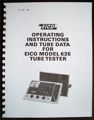 Eico 635 tube tester manual with 1976 tube test data for sale