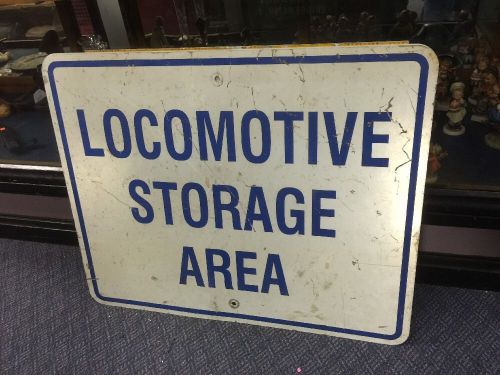 Used Vintage Aluminum Locomotive Storage Area Railroad Sign RR 30&#034;x24&#034; Rare!!!