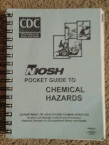 HAZARD COMMUNICATION 2011-2005 EDITION NIOSH Pocket Guide to Chemical Hazards